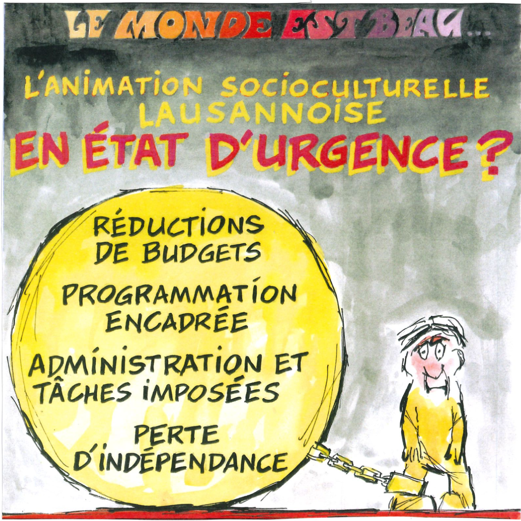 L’animation socioculturelle lausannoise en état d’urgence ?